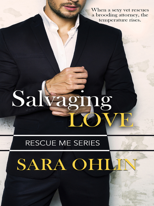 Title details for Salvaging Love by Sara Ohlin - Available